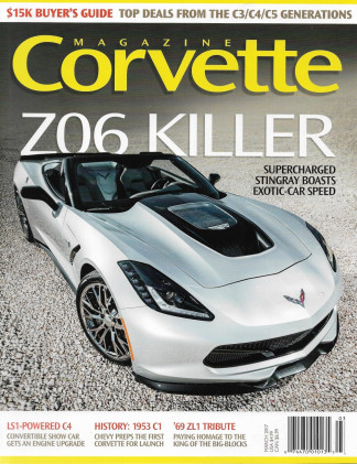 CORVETTE MAGAZINE 2017 MAR - LS1 C4, '53 C1, '69 ZL1 TRIBUTE, SC STINGRAY